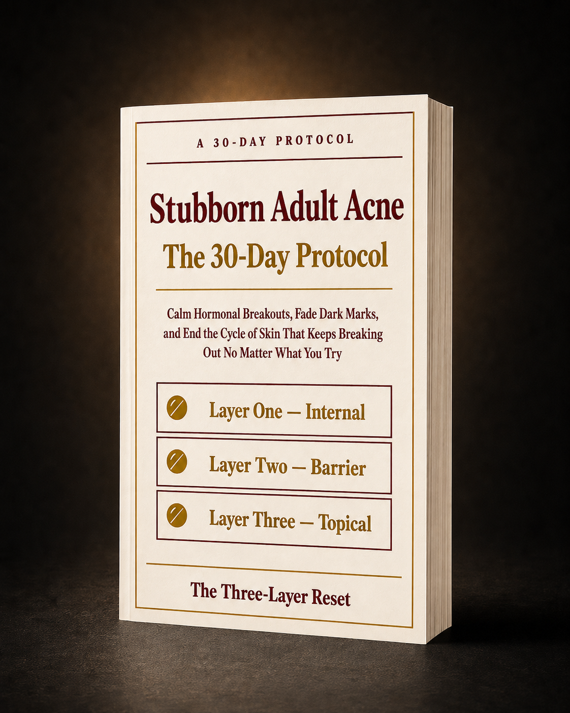 Stubborn Adult Acne: The 30-Day Protocol — book cover